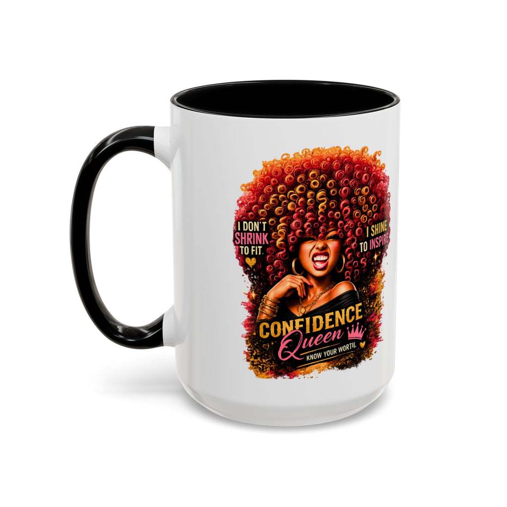 Confident Queen Accent Mug - 11 oz, 15 oz