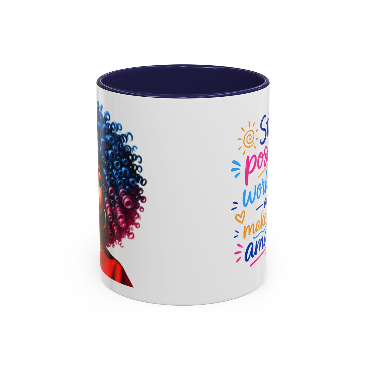 Stay Positive Motivational Accent Mug – 11 oz & 15 oz