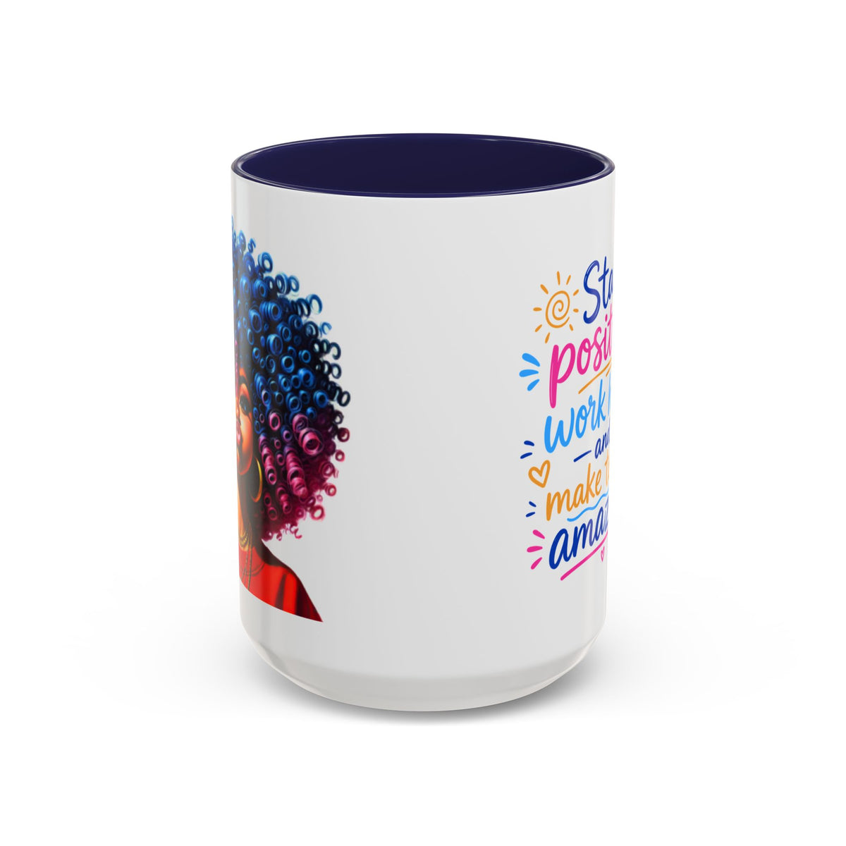 Stay Positive Motivational Accent Mug – 11 oz & 15 oz