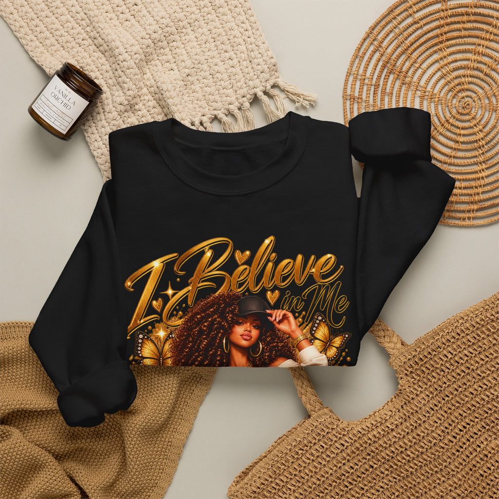 I Believe in Me Personalized Sweatshirt – Custom Name