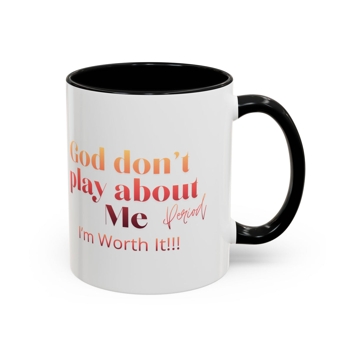 Confident Queen Accent Mug - 11 oz, 15 oz