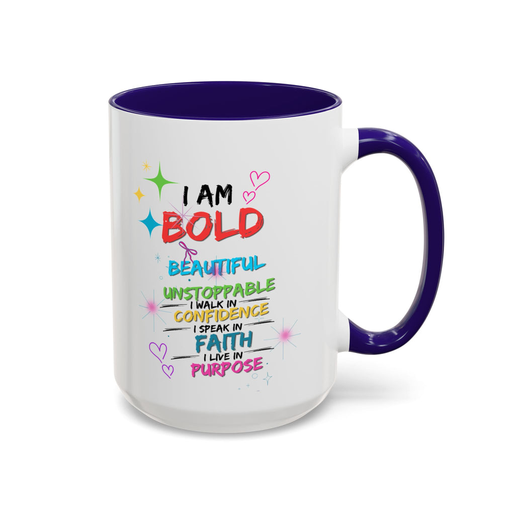 I Am Bold Inspirational Accent Mug (11 oz, 15 oz)