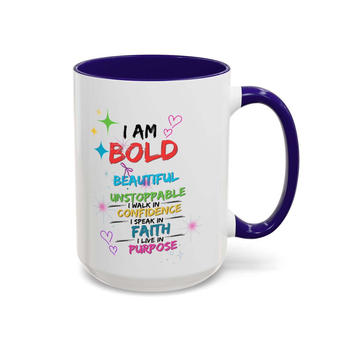 I Am Bold Inspirational Accent Mug (11 oz, 15 oz)