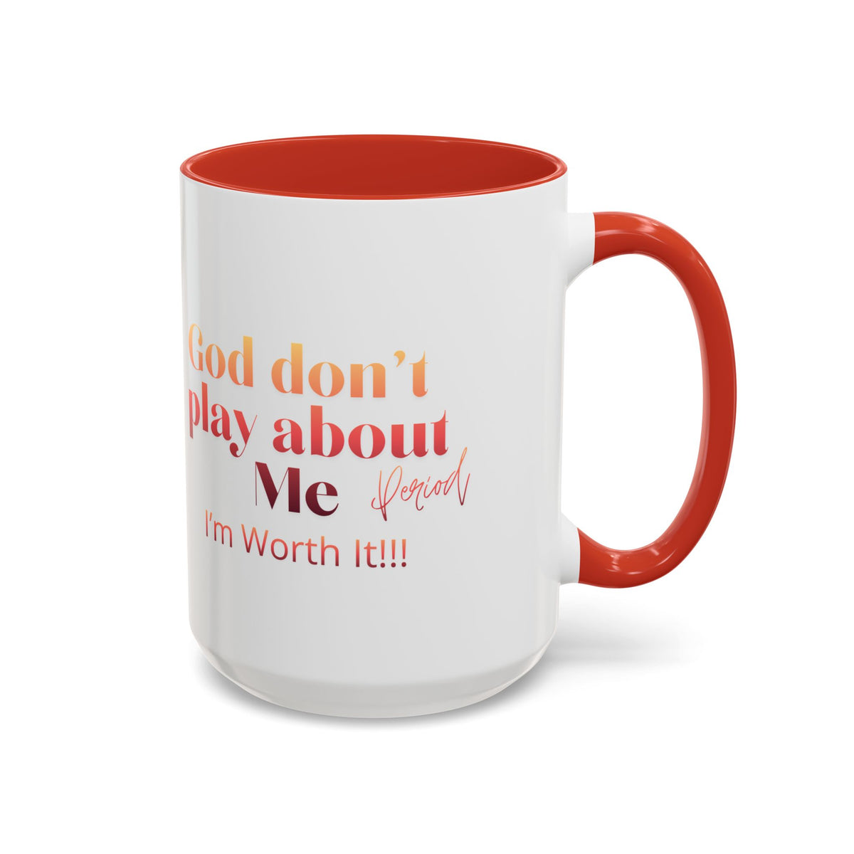 Confident Queen Accent Mug - 11 oz, 15 oz