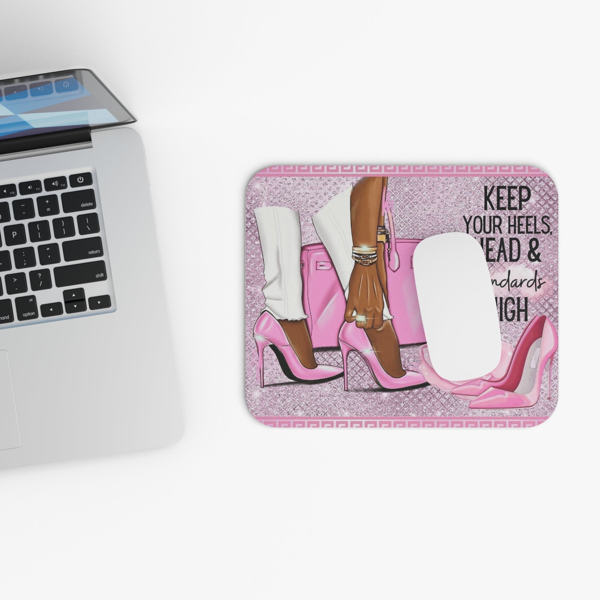 Keep Your Heels Head & Standards High Mouse Pad | Fashion Desk Mat | Pink Office Decor | Chic Gift for Women