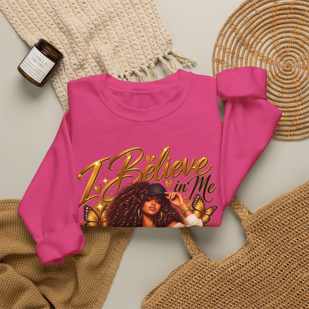 I Believe in Me Personalized Sweatshirt – Custom Name