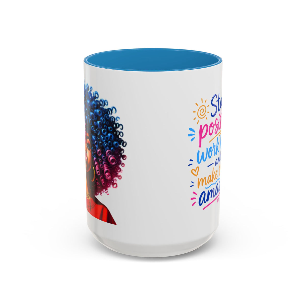 Stay Positive Motivational Accent Mug – 11 oz & 15 oz